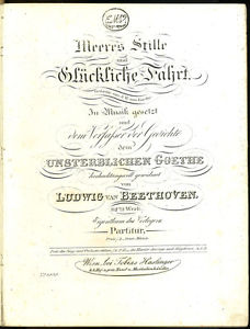 Beethoven: Meeres Stille und Glückliche Fahrt. 112tes Werk. Partitur (1823)