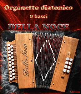ORGANETTO FISARMONICA DIATONICA ACCORDEON 8 BASSI DELLA NOCE MOD. SMERALDO