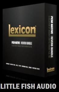 LEXICON PCM NATIVE REVERB BUNDLE RTAS AU VST AAX + FAST eDelivery!