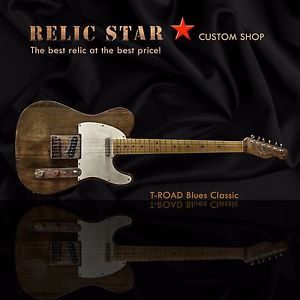 RELIC STAR Custom Shop T-ROAD Blues Classic