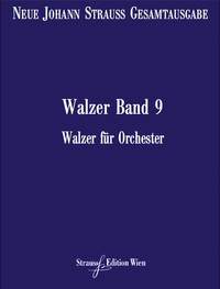 Walzer RV 381-437 Band 9 Strauß (Son), Johann orchestra score and critical comme